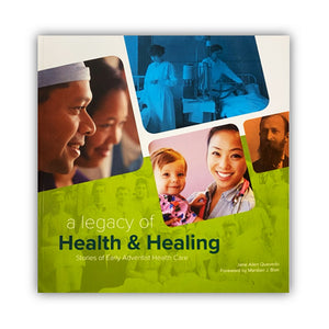 A Legacy of Health and Healing Book